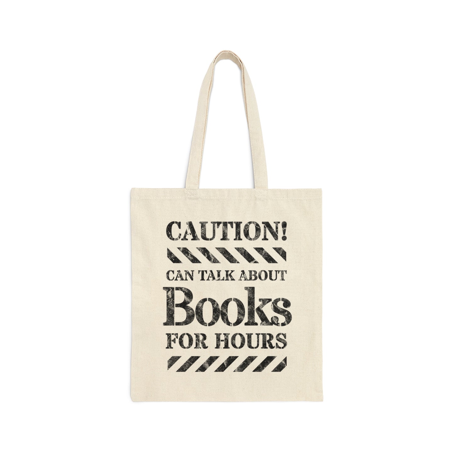 Caution! Can Talk About Books For Hours Cotton Canvas Tote Bag