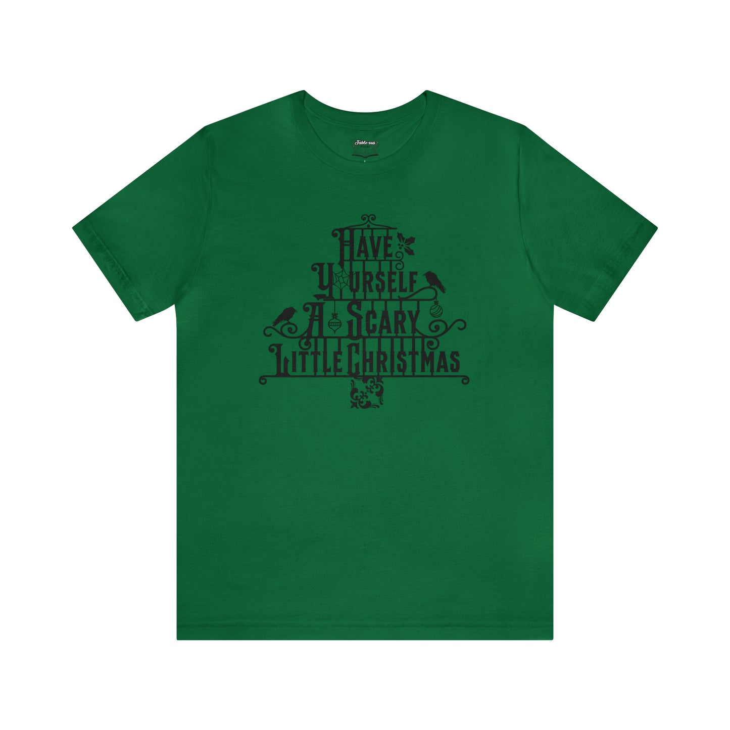 Have Yourself A Scary Little Christmas Unisex Goth Christmas Shirt