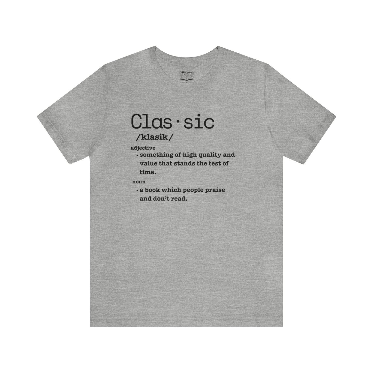 Classic Definition Unisex Short Sleeve T-Shirt