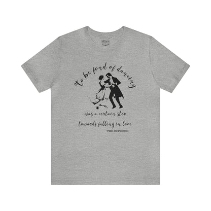 Pride and Prejudice Quote Shirt - Jane Austen