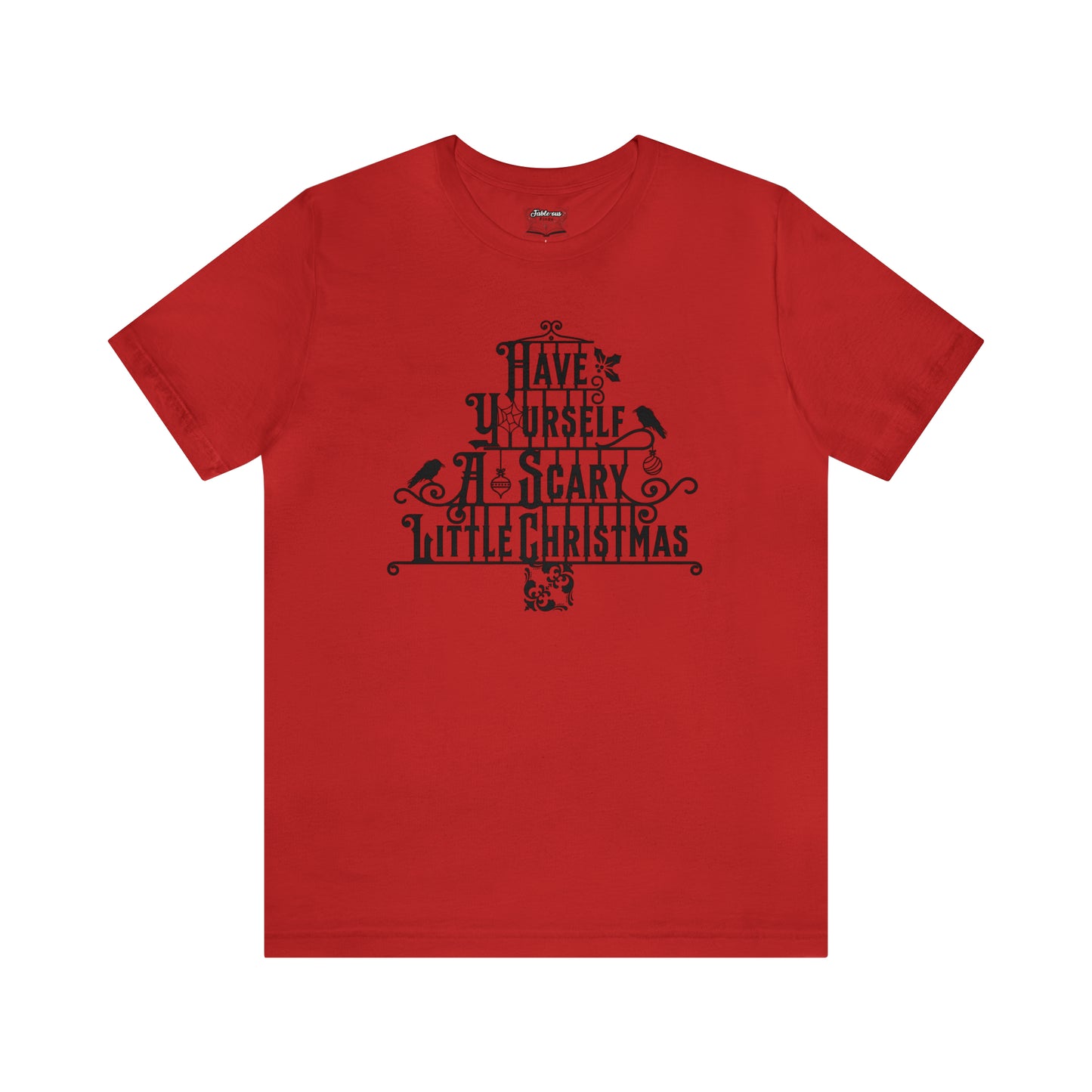 Have Yourself A Scary Little Christmas Unisex Goth Christmas Shirt