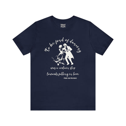 Pride and Prejudice Quote Shirt - Jane Austen