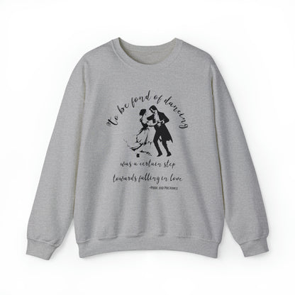 Pride and Prejudice Quote Sweatshirt - Jane Austen