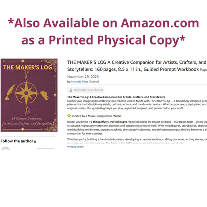 The Maker's Log: A Creative Companion for Artists, Crafters, and Storytellers - Instant PDF Download