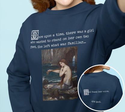 And Found Her Voice - The Little Mermaid Classic Art Unisex Pullover Sweatshirt