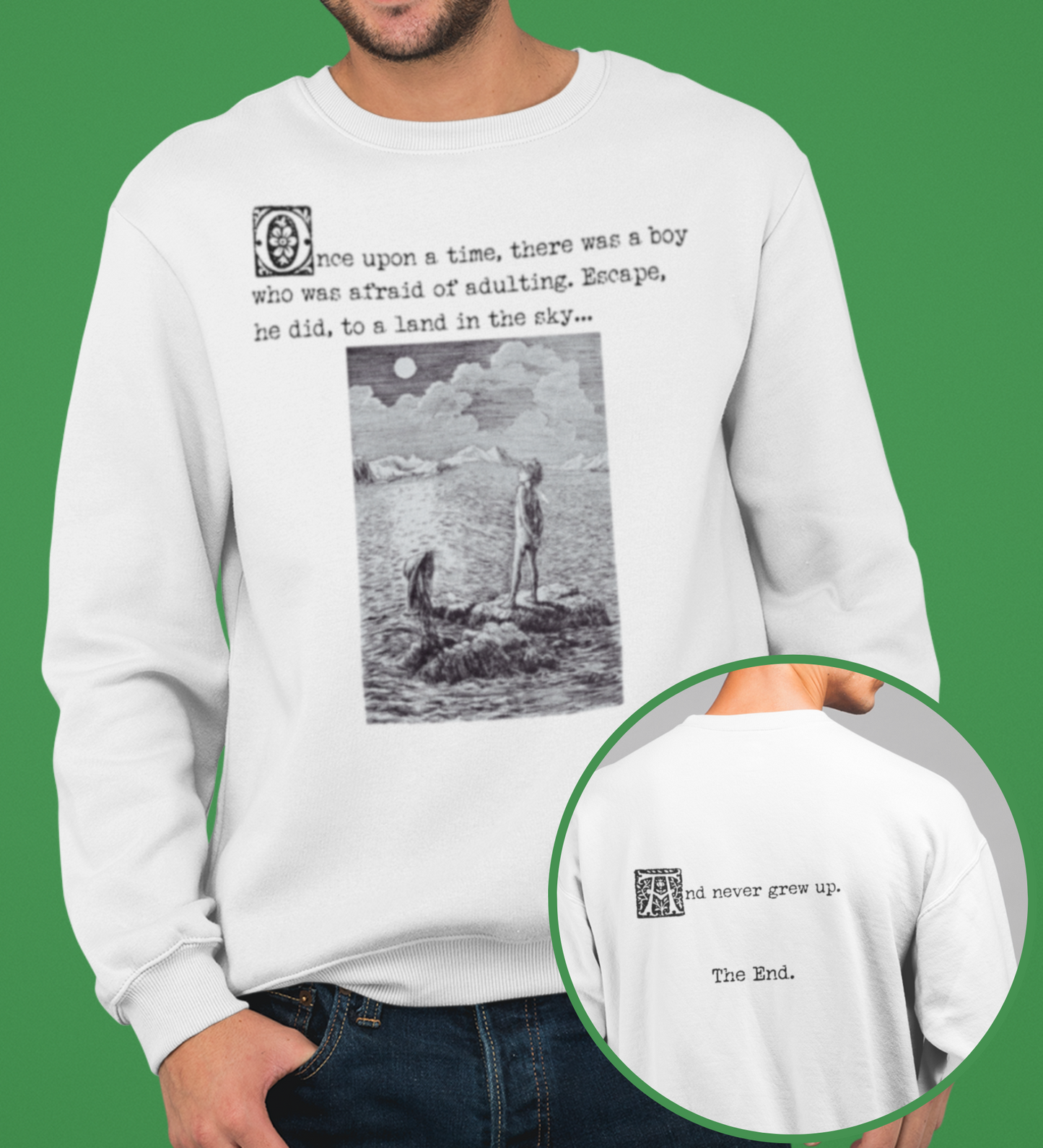 And Never Grew Up - Peter Pan and Wendy Classic Illustration Unisex Pullover Sweatshirt