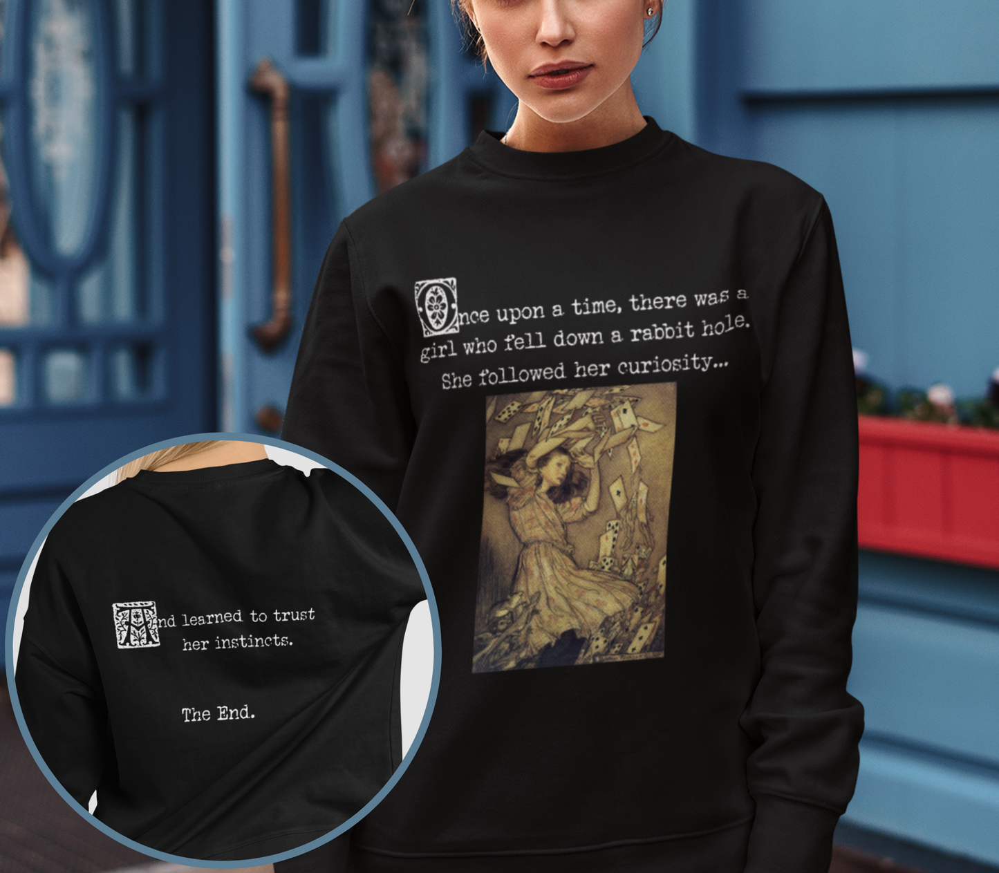 And Learned to Trust Her Instincts - Alice's Adventures in Wonderland Classic Fairytale Vintage Illustration Unisex Pullover Sweatshirt